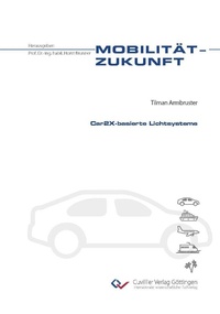 Enlarge image Cover: Car2X-basierte Lichtsysteme - Cuvillier Verlag eBooks