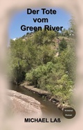 Cover: Der Tote vom Green River - BoD - Books on Demand