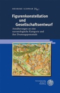 Bild: Figurenkonstellation und Gesellschaftsentwurf - Universit&auml;tsverlag Winter