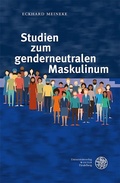 Cover: Studien zum genderneutralen Maskulinum - Universit&auml;tsverlag Winter