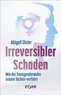 Cover: Irreversibler Schaden - Kopp Verlag