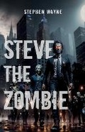 Cover: Steve The Zombie - Sapphire Guardian International