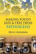 Cover: Making Foods Safe and Free from Pathogens - New India Publishing Agency