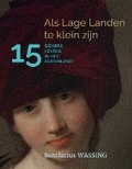 Cover: Als Lage Landen te klein zijn - Amsterdam Academy Press