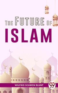 Abbildung von: The Future Of Islam - Double 9 Books