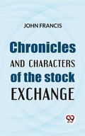Cover: Chronicles And Characters Of The Stock Exchange - Double 9 Books