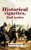 Cover: Historical Vignettes, 2Nd Series - Double 9 Books