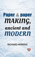 Cover: Paper & Paper Making, Ancient And Modern - Double 9 Books