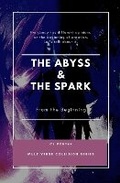 Cover: The Abyss & The Spark - Independent Publishing Corporation