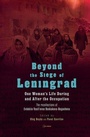Cover: Beyond the Siege of Leningrad - Central European University Press