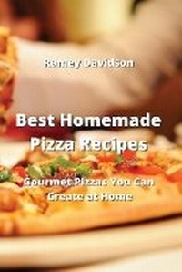 Abbildung von: Best Homemade Pizza Recipes - Ramey Davidson