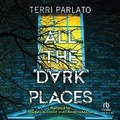 Cover: All the Dark Places - Recorded Books, Inc.