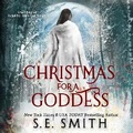 Cover: Christmas for a Goddess - Susan E. Smith