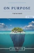 Cover: On Purpose Finding Yours - Nuhealing Institute