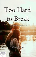 Cover: Too Hard to Break (Love Beyond Barriers, #3) - Missy Jane