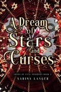 Cover: A Dream of Stars and Curses (Chaos of Esta Anderson, #2) - Sarina Langer