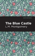 Cover: The Blue Castle - Mint Editions