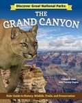 Cover: Discover Great National Parks: Grand Canyon - Curious Fox Books