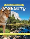 Cover: Discover Great National Parks: Yosemite - Curious Fox Books
