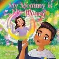 Cover: My Mommy is my Mommy - Maryg