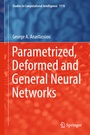 Cover: Parametrized, Deformed and General Neural Networks - Springer