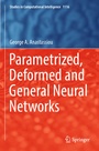 Cover: Parametrized, Deformed and General Neural Networks - Springer