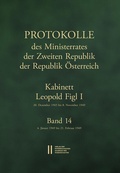 Cover: Protokolle des Ministerrates der Zweiten Republik der Republik &Ouml;sterreich. Kabinett Leopold Figl I, 20. Dezember 1945 bis 8. November 1949. Band 14 - Verlag der &ouml;sterreichischen Akademie der Wissenschaften