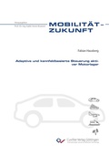 Cover: Adaptive und kennfeldbasierte Steuerung aktiver Motorlager - Cuvillier Verlag
