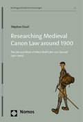 Cover: Researching Medieval Canon Law around 1900 - Nomos
