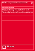 Abbildung von: Die Zurechnung von Verhalten und Wissen bei Unternehmenstransaktionen - Nomos