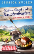 Cover: Kalter Hund und Krustenbraten - beTHRILLED