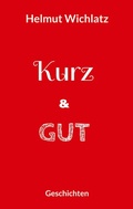 Cover: Kurz und gut - BoD - Books on Demand