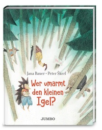 Enlarge image Cover: Wer umarmt den kleinen Igel? - Jumbo