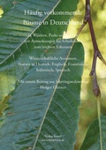 Cover: H&auml;ufig vorkommende B&auml;ume in Deutschland - Kessel, Norbert