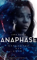 Cover: Anaphase - Gefangene der Angst - Dunkelstern Verlag