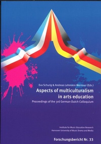 Abbildung von: Aspects of multiculturalism in arts education - Hochschule f. Musik, Theater u. Medien Hannover