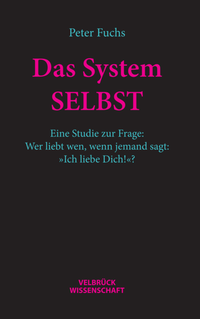 Enlarge image Cover: Das System SELBST - Velbrück