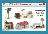 Enlarge image Cover: Die Bibel-Noppensteinwelt - Jürgen Schmid - Die Bibel neu entdeckt