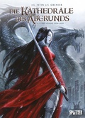 Cover: Die Kathedrale des Abgrunds. Band 4 - Splitter-Verlag