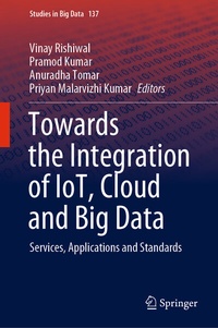 Abbildung von: Towards the Integration of IoT, Cloud and Big Data - Springer