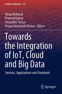 Enlarge image Cover: Towards the Integration of IoT, Cloud and Big Data - Springer