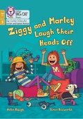 Cover: Ziggy and Marley Laugh Their Heads Off - Collins