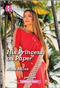 Cover: His Princess on Paper - Harlequin Romance Larger Print