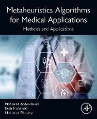 Enlarge image Cover: Metaheuristics Algorithms for Medical Applications - Academic Press