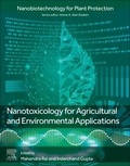 Cover: Nanotoxicology for Agricultural and Environmental Applications - Academic Press