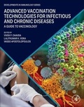 Cover: Advanced Vaccination Technologies for Infectious and Chronic Diseases - Academic Press
