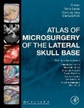 Abbildung von: Atlas of Microsurgery of the Lateral Skull Base - Academic Press