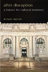 Abbildung von: After Disruption - The University of Michigan Press