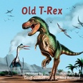 Cover: Old T-Rex - Cp Books