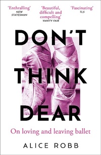 Abbildung von: Don't Think, Dear - Oneworld Publications